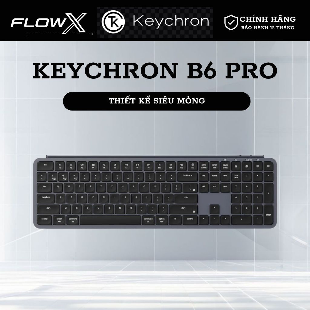 Bàn Phím Không Dây Keychron B6 Pro Ultra Slim Full Size Gõ Êm Bluetooth 2.4GHz USB-C