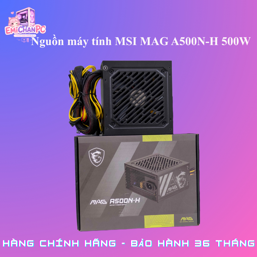 Nguồn MSI MAG A500N - H 500W ATX - BH 36 Tháng