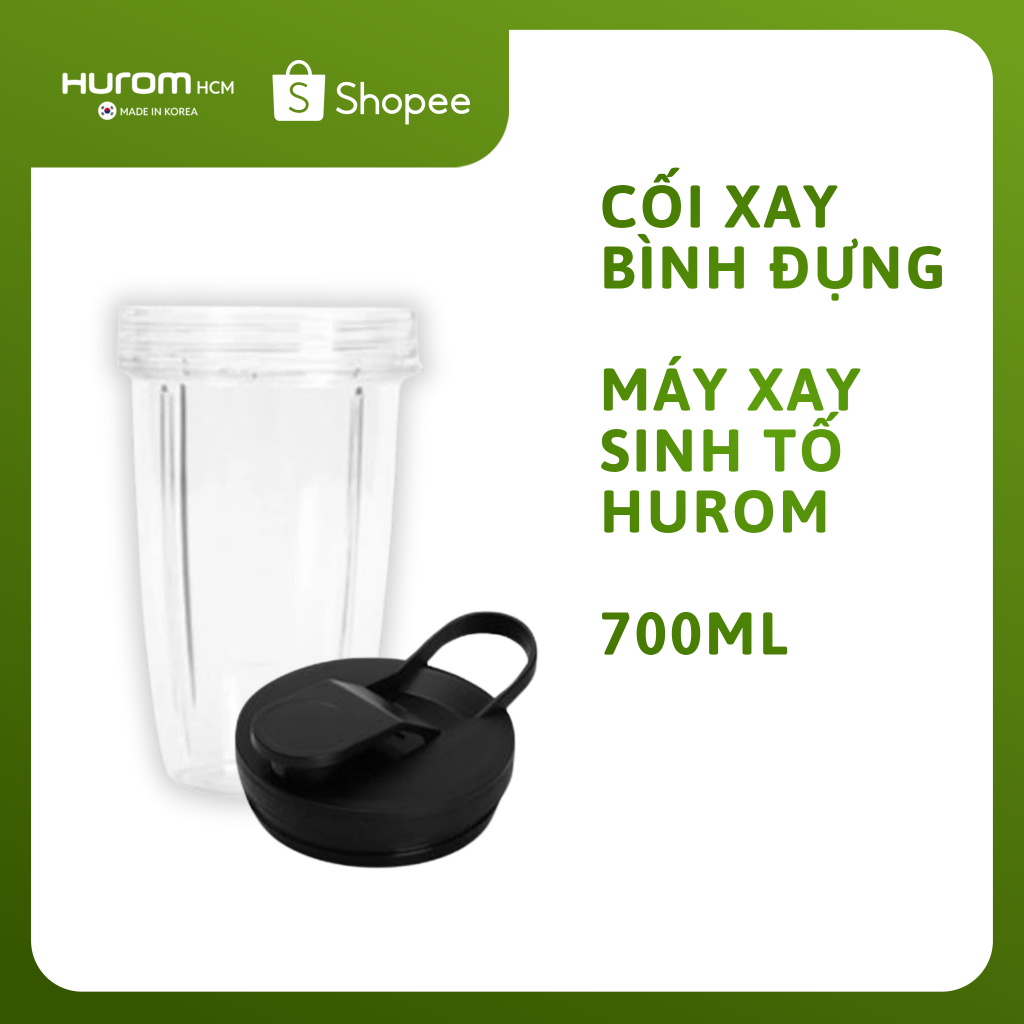 Cối xay 700ml Bình đựng sinh tố - Phụ kiện máy xay sinh tố lớn Hurom