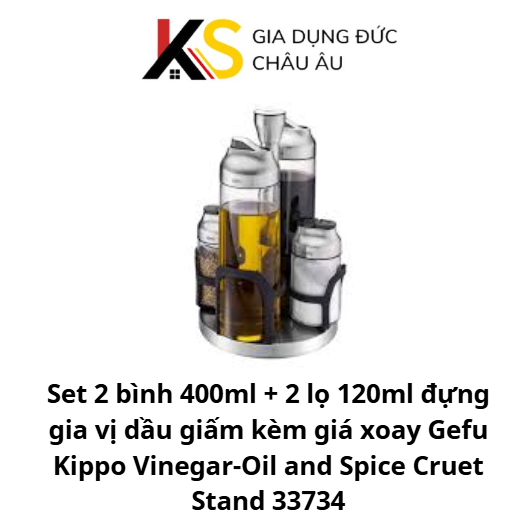 Set 2 bình 400ml + 2 lọ 120ml đựng gia vị dầu giấm kèm giá xoay Gefu Kippo Vinegar-Oil and Spice Cru