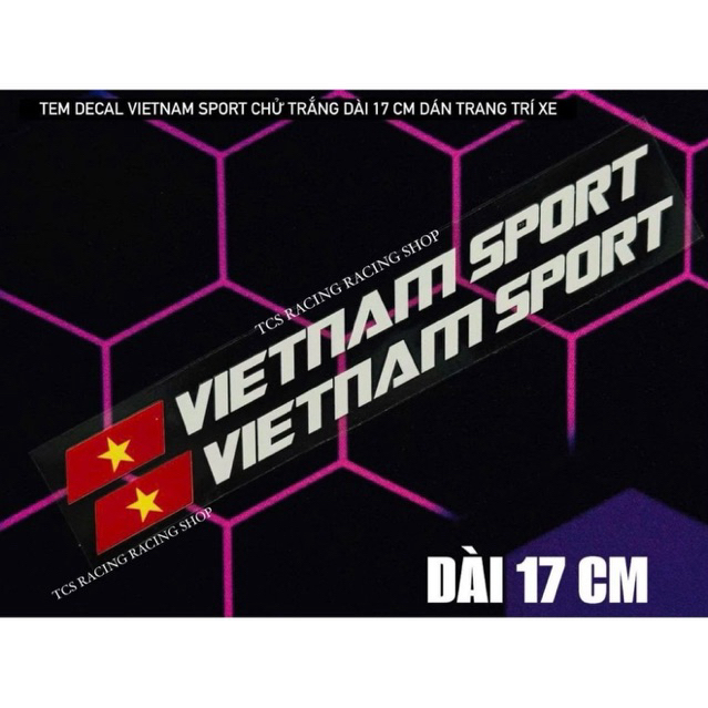 [ 1 CẶP ] TEM DECAL VIETNAM SPORT CHỮ TRẮNG DÀI 17 CM DÁN TRANG TRÍ XE