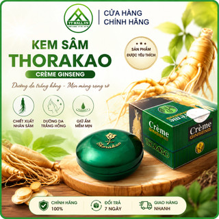 Kem Sâm Thorakao 7g - tinh chất sâm ngọc linh