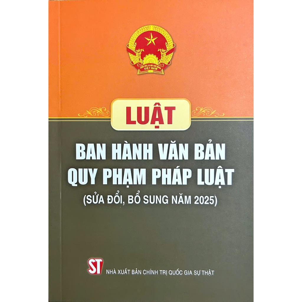 Sách - Luật Ban Hành Văn Bản Quy Phạm Pháp Luật Năm 2025