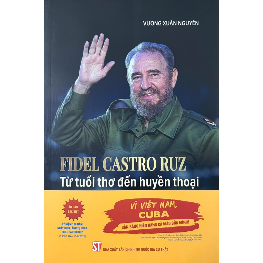 Sách Fidel Castro Ruz - Từ tuổi thơ đến huyền thoại