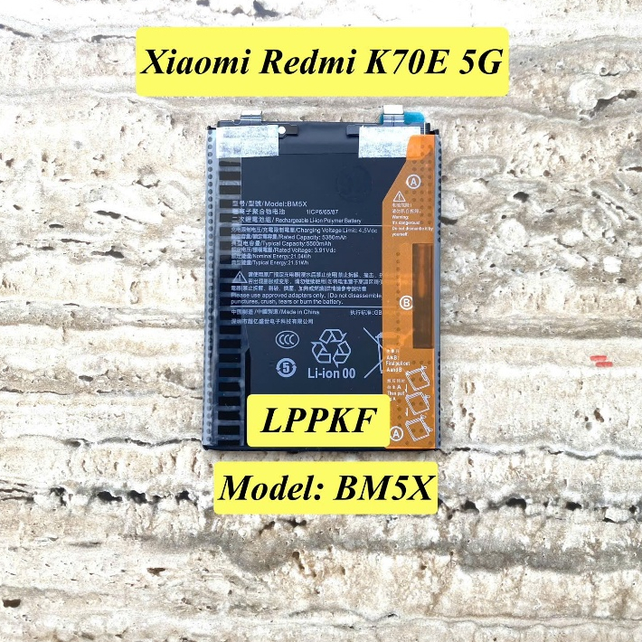 Pin Thay Cho Xiaomi Redmi K70E (5G). Model: BM5X. PIN LINH KIỆN New, Loại Tốt, Ít Lỗi.