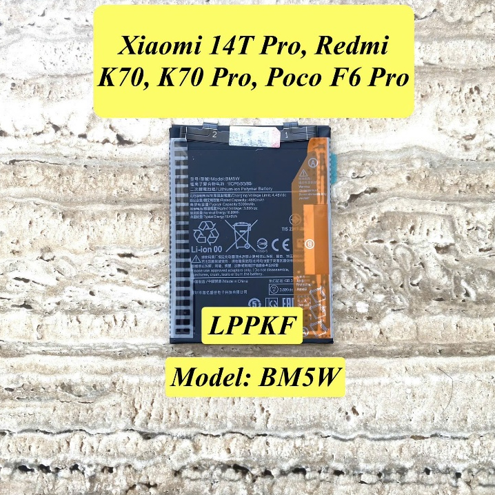 Pin Thay Cho Xiaomi 14T/Redmi K70/K70 Pro/POCO F6 Pro. Model: BM5W. PIN LINH KIỆN New, Loại Tốt, Ít 
