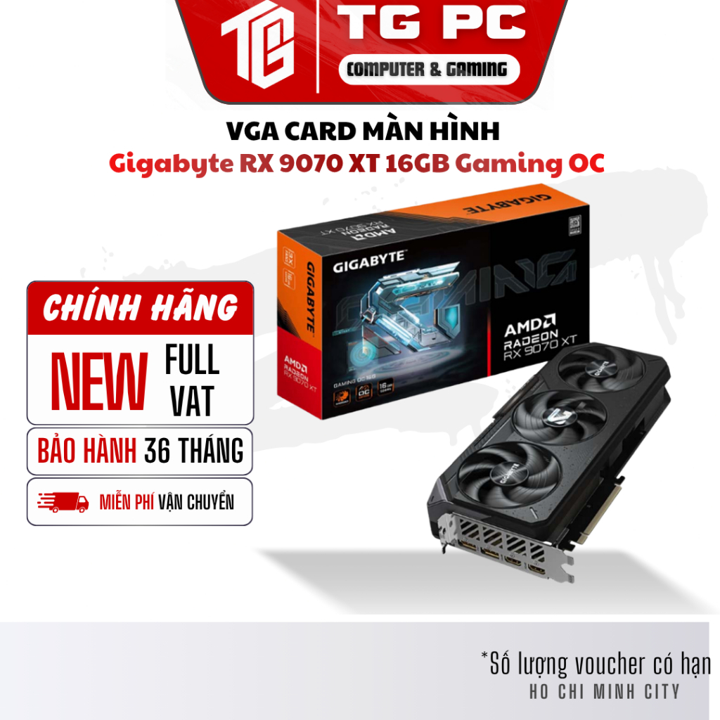 [NEW FULL VAT] VGA CARD MÀN HÌNH Gigabyte RX 9070 XT 16GB Gaming OC - BẢO HÀNH 36 THÁNG