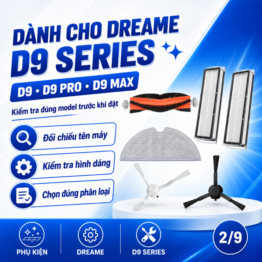 Phụ kiện khăn, chổi cạnh, chổi chính, chổi giữa, lọc bụi Robot Xiaomi Dreame D9/D9 Pro/D9 Max
