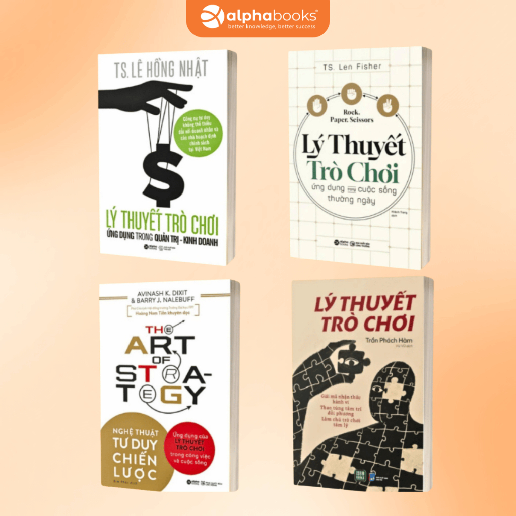 Lẻ/Combo 4 Cuốn Sách Hay Nên Đọc: Lý Thuyết Trò Chơi - Từ Đời Sống Đến Kinh Doanh + Nghệ Thuật Tư Du