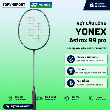[HỎA TỐC] Vợt Cầu Lông Yonex Astrox 99 Pro Gen 3 (Chính Hãng), (Không căng sẵn cước) Tặng bao vợt + 