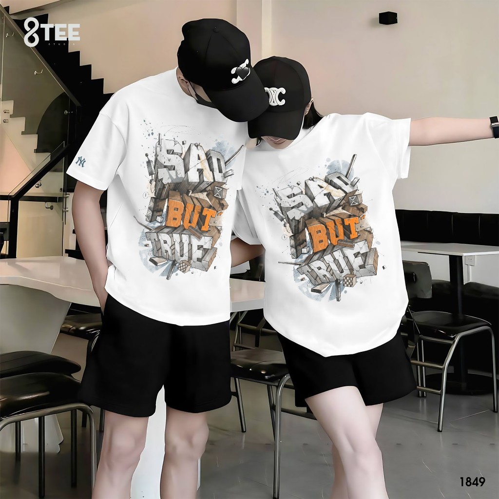 Áo Thun Áo Phông Oversize Form Rộng Unisex Cotton 250gsm Nam Nữ SAD BUT TRUE 8Tee Studio THT1849