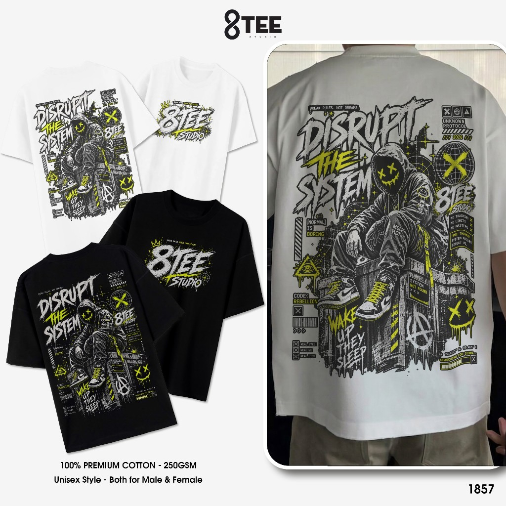 Áo Thun Áo Phông Oversize Form Rộng Unisex Cotton 250gsm Nam Nữ DISRUPT THE SYSTEM 8Tee Studio THT18