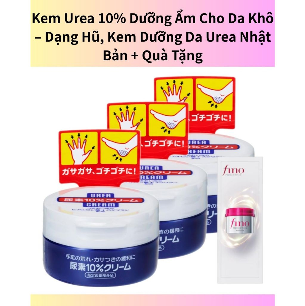 Kem Urea 10% Dưỡng Ẩm Cho Da Khô – Dạng Hũ, Kem Dưỡng Da Urea Nhật Bản + Quà Tặng