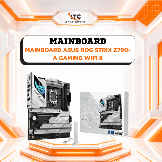 Mainboard ASUS ROG STRIX Z790-A GAMING WIFI II - Bảo hành 36 tháng