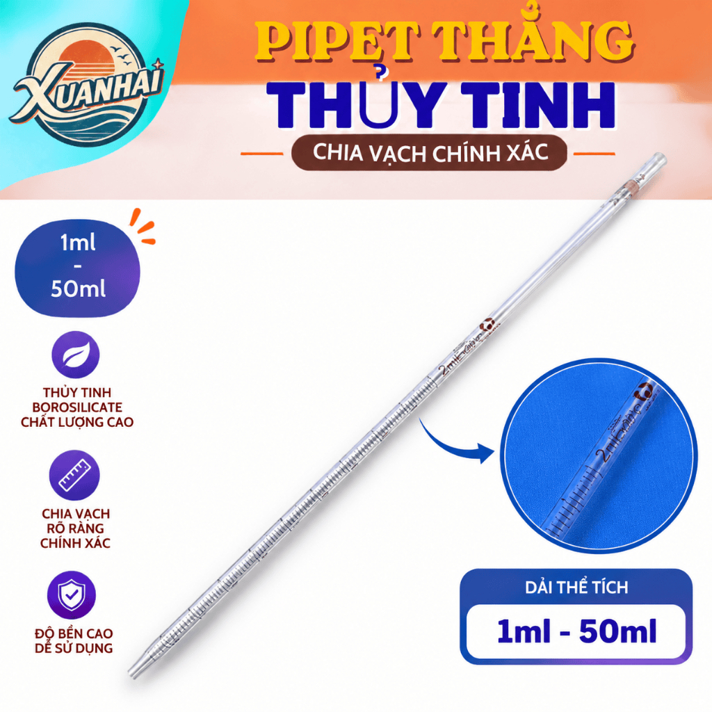 Pipet thuỷ tinh thẳng có thể tích 1ml đến 50ml