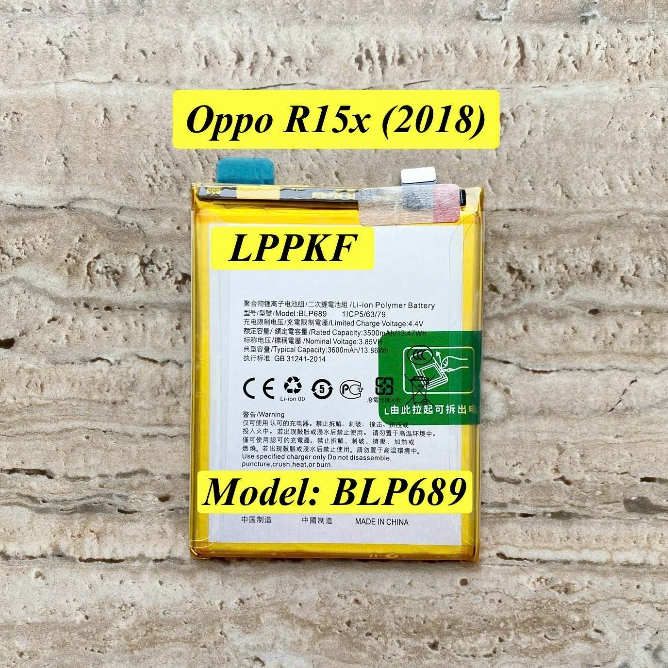 Pin Thay Cho OPPO R15x (2018). Model: BLP689. PIN LINH KIỆN New, Loại Tốt, Ít Lỗi.