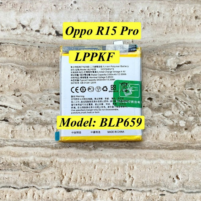 Pin Thay Cho OPPO R15 PRO. Model: BLP659. PIN LINH KIỆN New, Loại Tốt, Ít Lỗi.