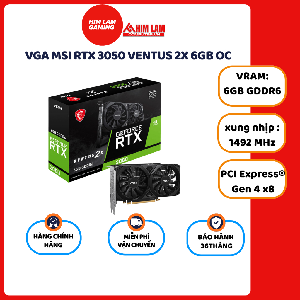 CARD MÀN HÌNH MSI GEFORCE RTX 3050 VENTUS 2X 6GB OC New