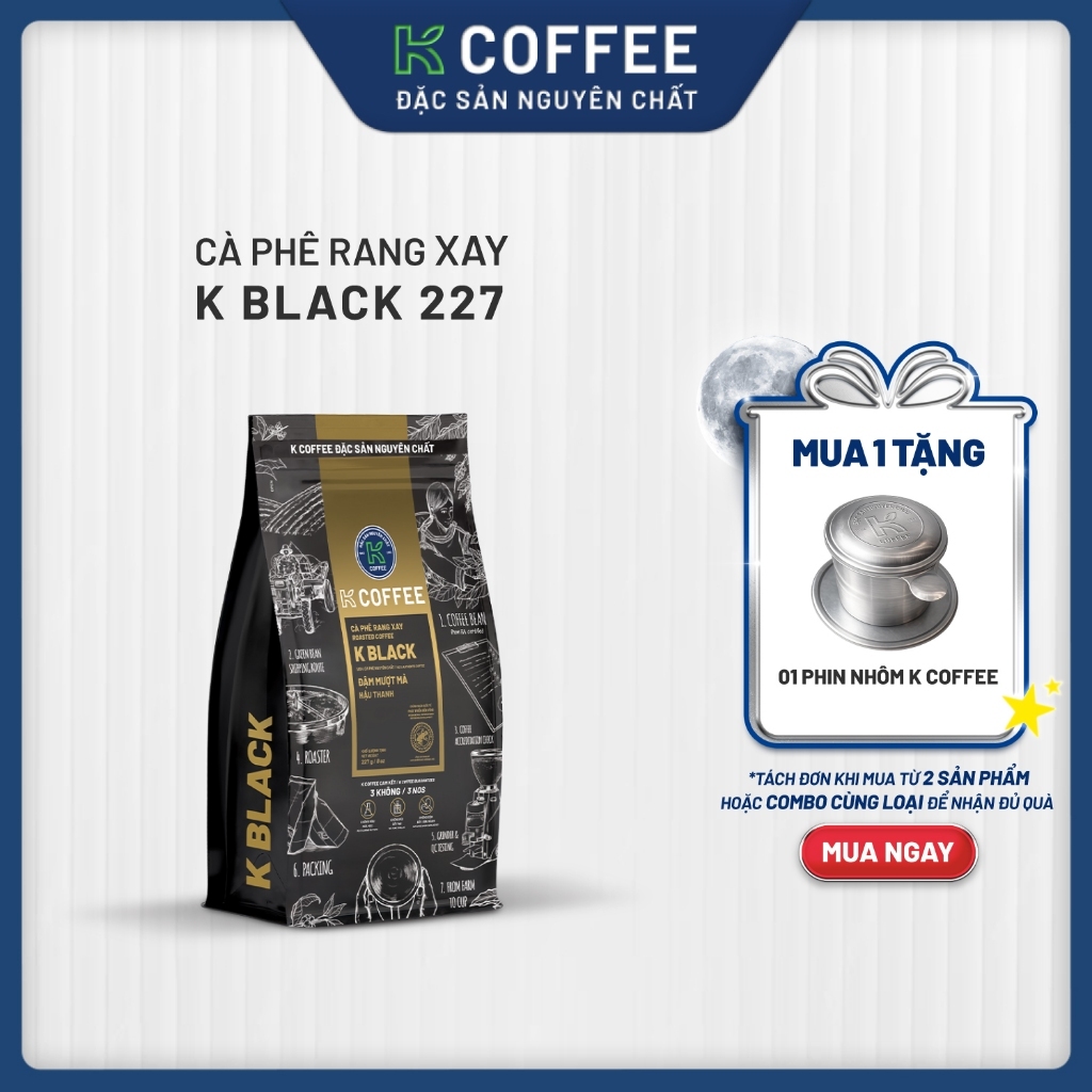 Cà phê rang xay nguyên chất K COFFEE K Black 227g, pha phin, gu đậm mượt hậu thanh