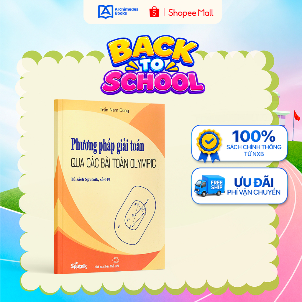Sách Phương pháp giải toán qua các bài toán Olympic (tái bản) - Tủ sách Sputnik số 019