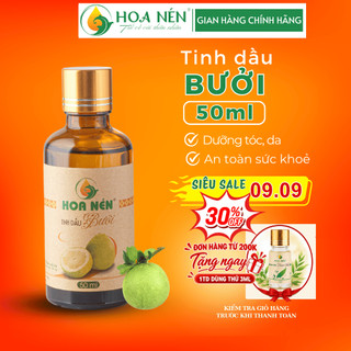 Tinh dầu Bưởi nguyên chất 50ml - Hoa Nén - Giúp mọc tóc, làm đẹp da, khử mùi, xông ph.òng
