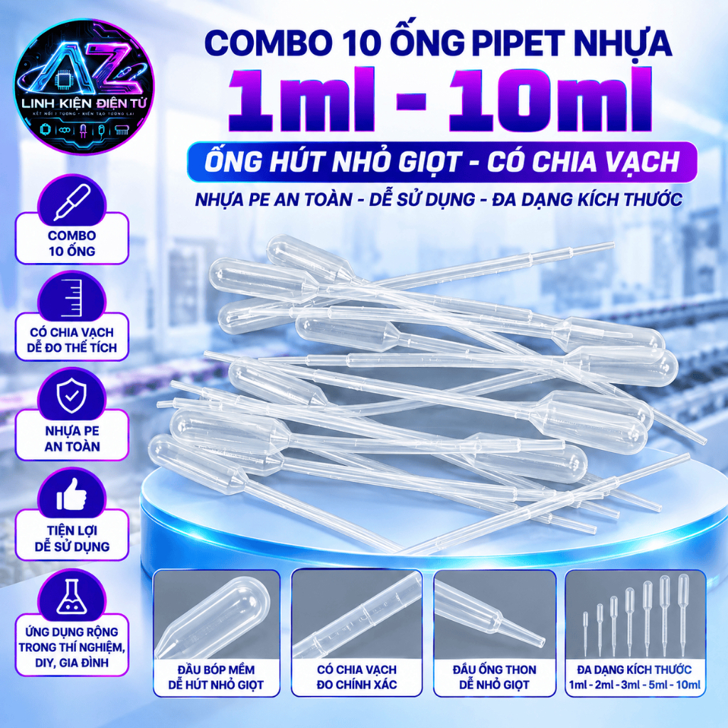 COMBO 10 ống PIPET NHỰA 1ml -10ml - Ống hút nhỏ giọt, có chia vạch