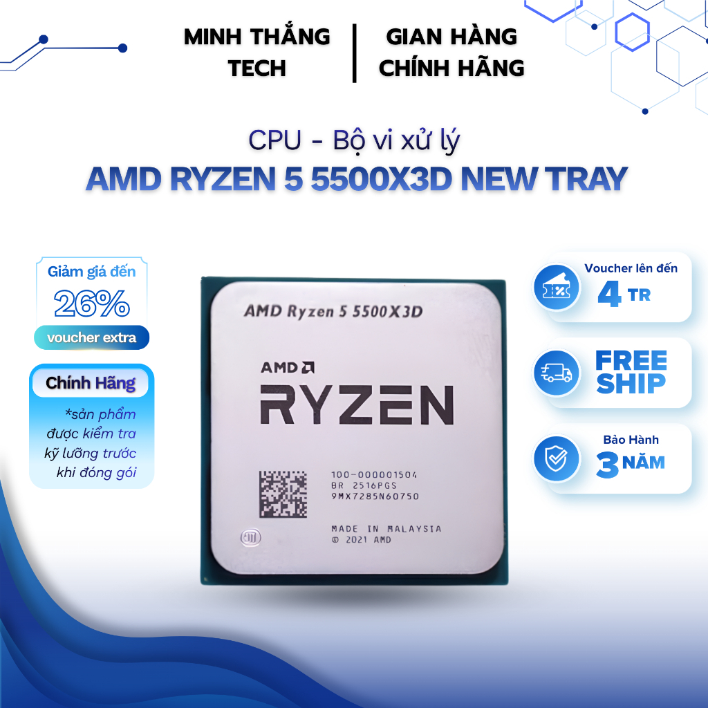 CPU AMD Ryzen 5 5500X3D New Tray (6 nhân - 12 luồng) - Chính Hãng - Bảo Hành 36 Tháng