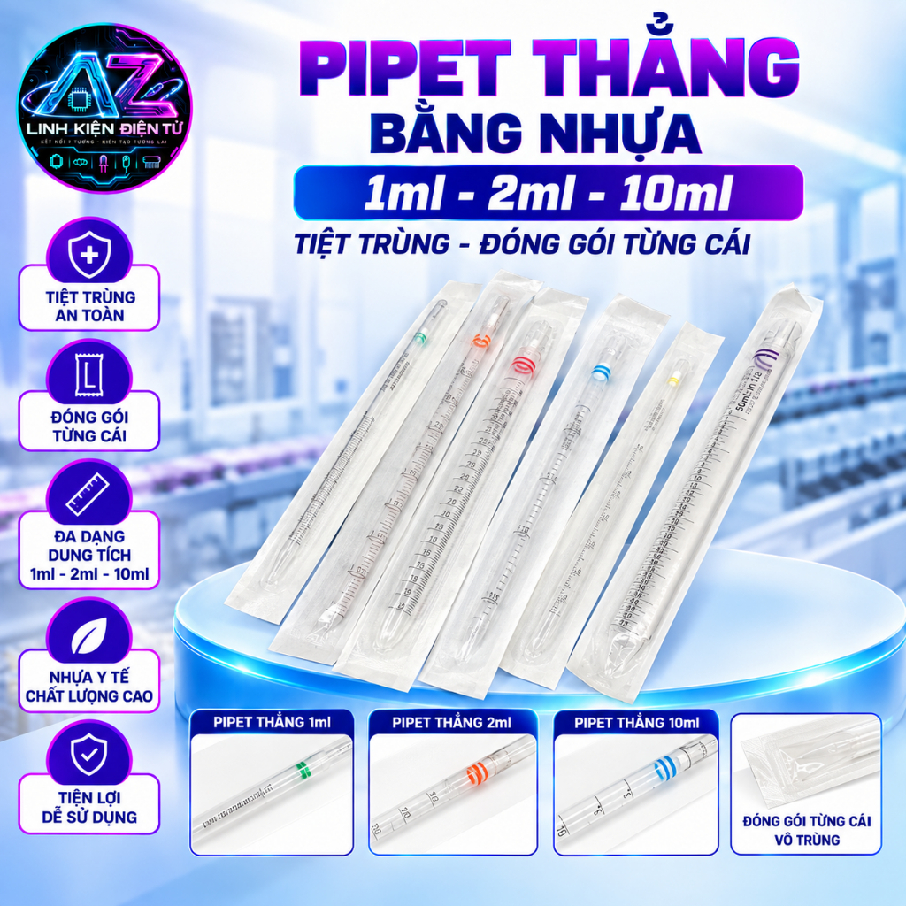 PIPET THẲNG bằng nhựa 1ml - 2ml - 10ml tiệt trùng, đóng gói từng cái