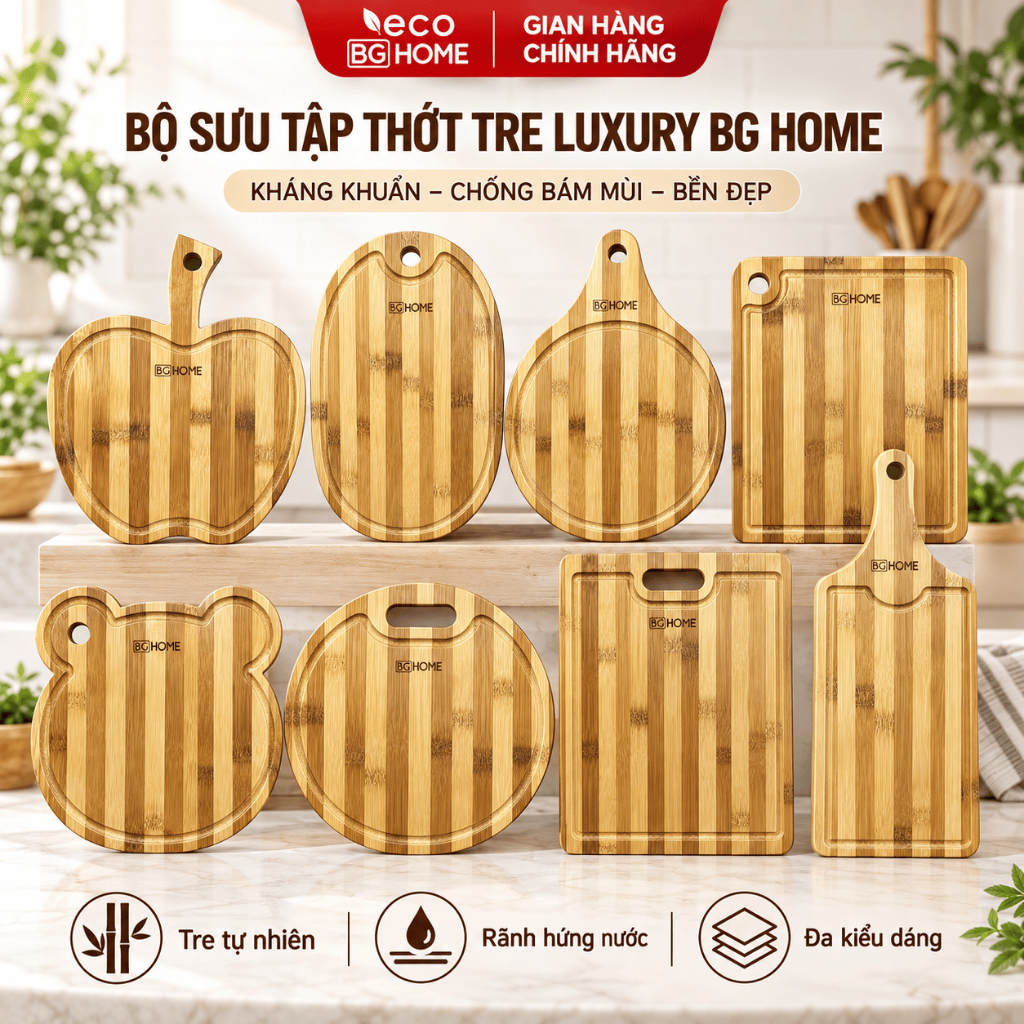 [BST] Thớt Tre Luxury BG HOME – Đa Kích Thước, Cắt Thái & Bày Món Cao Cấp BGHOME Eco
