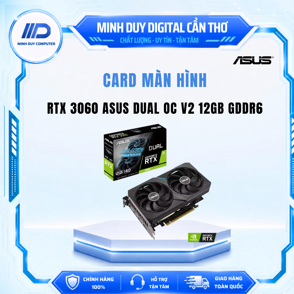 CARD MÀN HÌNH RTX 3060 ASUS DUAL OC V2 12GB GDDR6 - HÀNG CHÍNH HÃNG BẢO HÀNH 3 NĂM