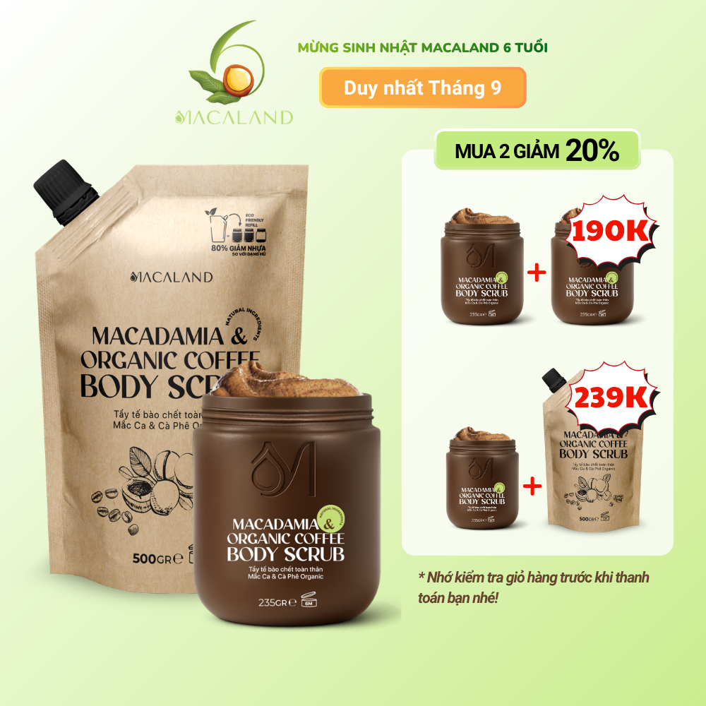 [M2G20%] Tẩy Tế Bào Chết Body Scrub Cà Phê Organic-Mắc Ca 235g/500g Macaland Dưỡng Ẩm Da Sáng Mịn