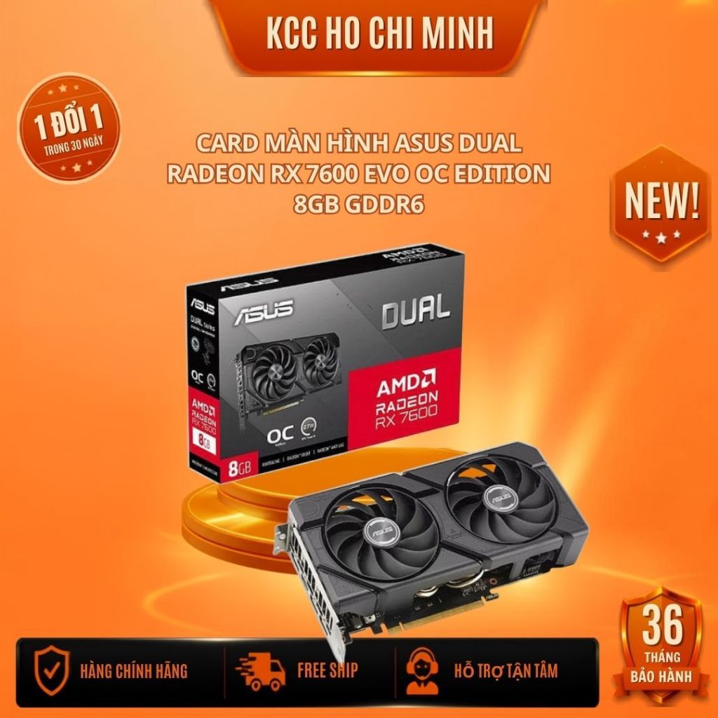 Card màn hình Asus Dual Radeon RX 7600 EVO OC Edition 8GB GDDR6 (DUAL-RX7600-O8G-EVO) - Bảo hành 36 