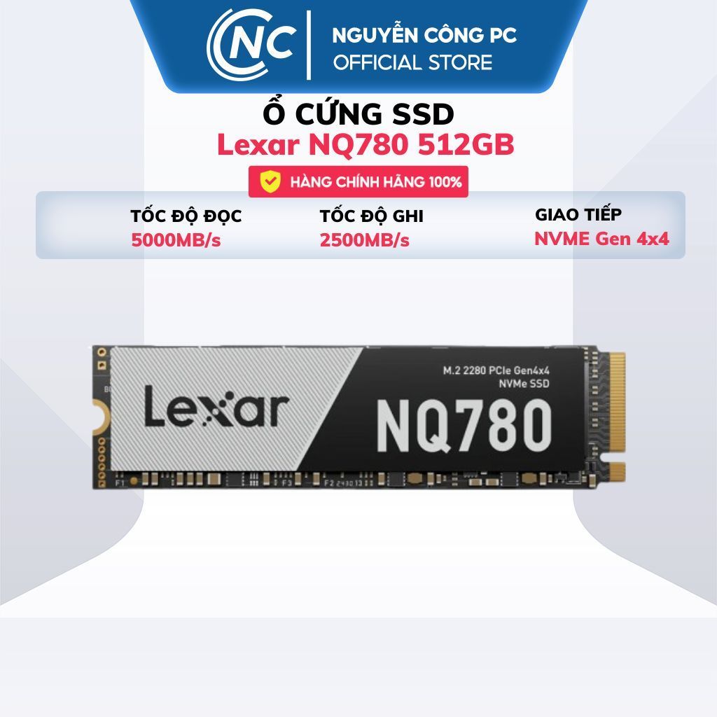 Ổ cứng SSD Lexar NQ780 512GB M.2 2280 NVME Gen 4x4 (Đọc 5000MB/s, Ghi 2500MB/s) - Bảo hành 60 tháng