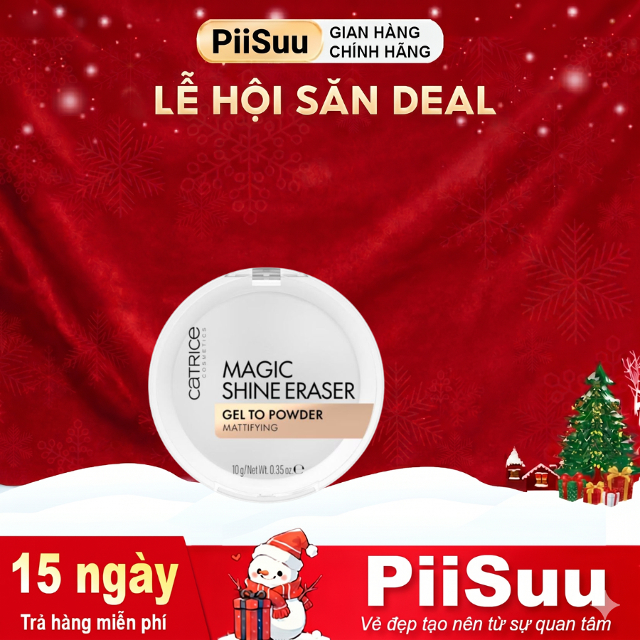 Phấn Phủ Dạng Gel Kiềm Dầu Mờ Lỗ Chân Lông Catrice Magic Shine Eraser 10g Gel To Powder Cosin Store