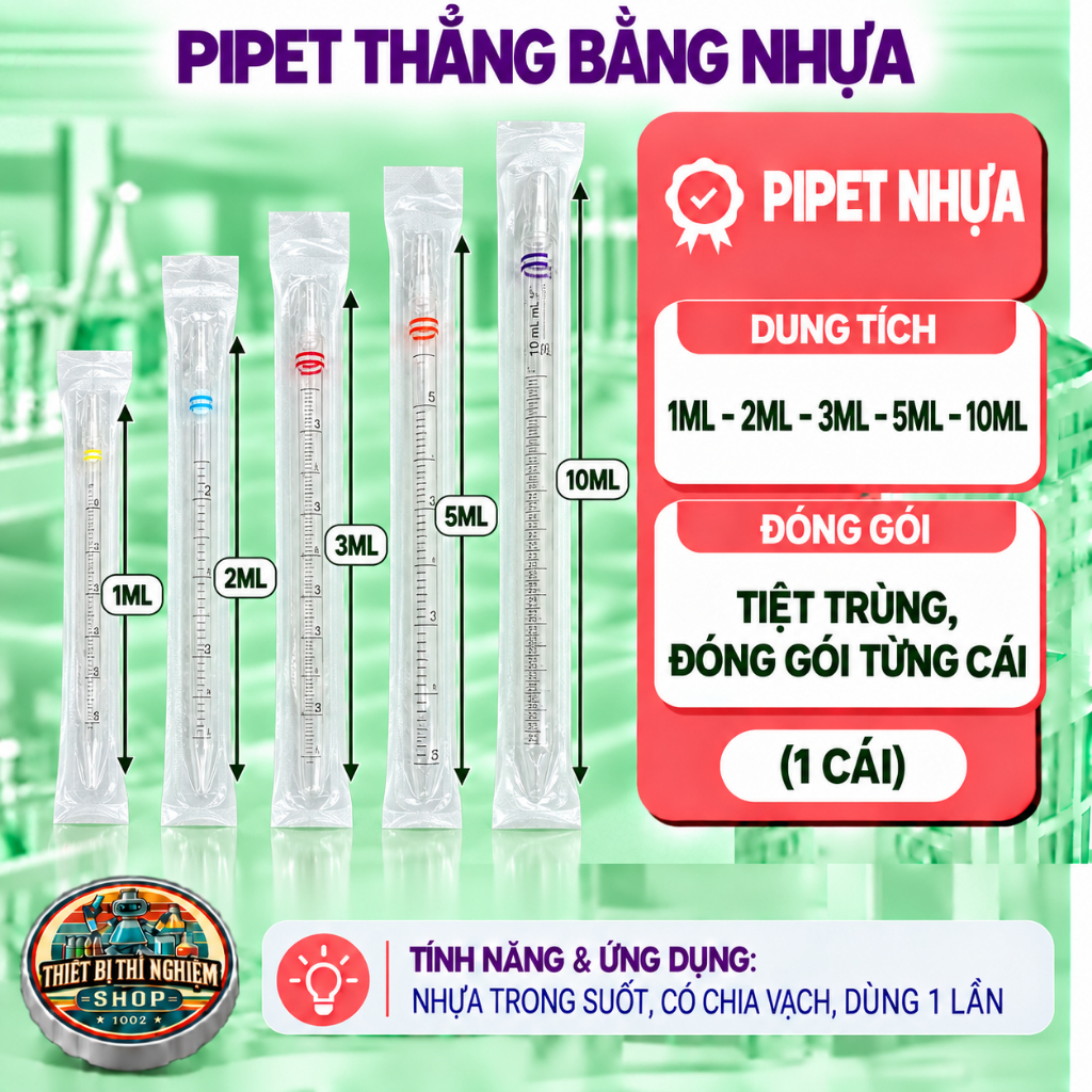 Pipet thẳng bằng nhựa 1ml - 10ml tiệt trùng, đóng gói từng cái