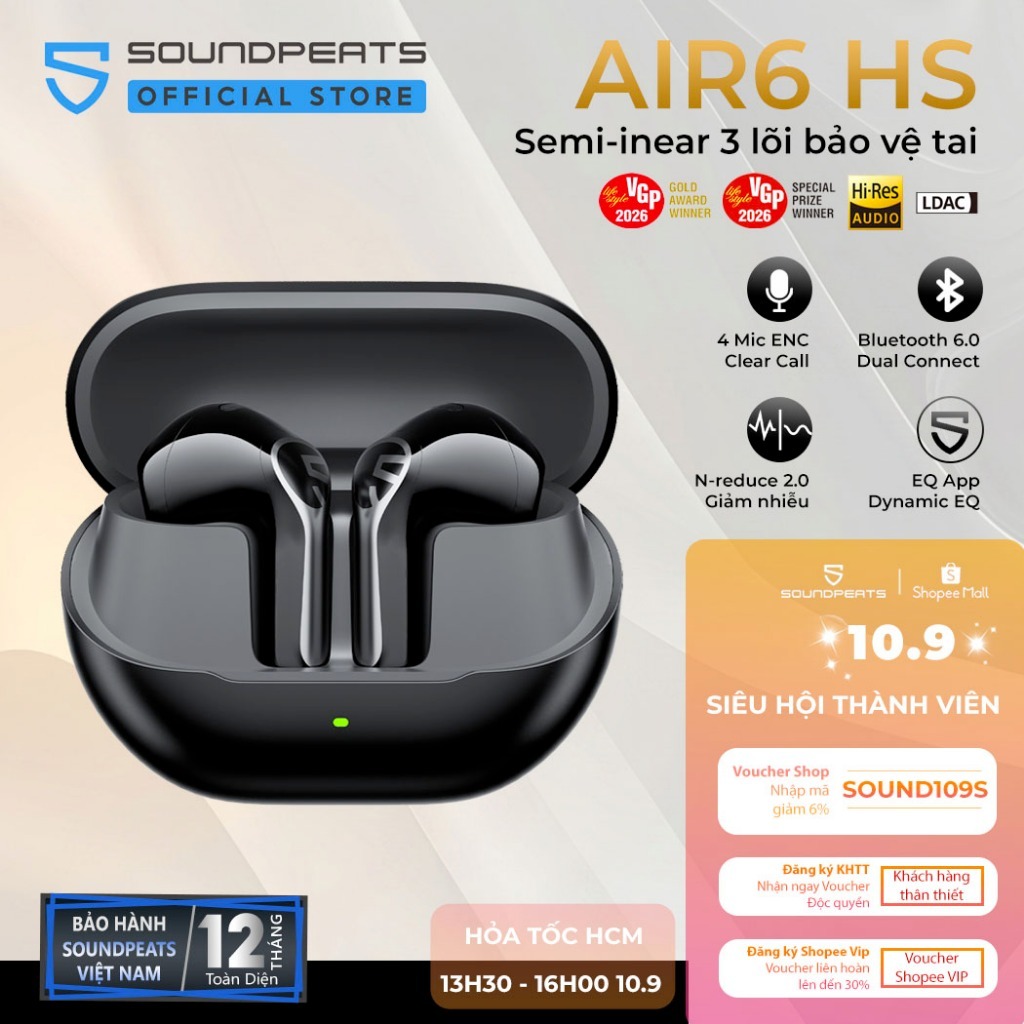 Tai Nghe True Wireless SoundPEATS Air6 HS Hires Audio | Driver Sinh Học 3 Lõi Bảo Vệ Tai | N-Reduce 2.0 | Bluetooth 6.0