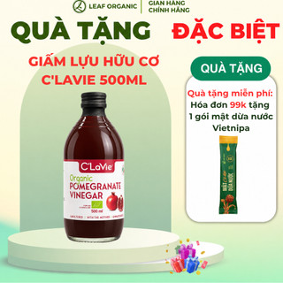 Giấm Lựu Hữu Cơ C'LaVie 500ml Chính Hãng Giàu Chất Chống Oxy Hóa, Hỗ Trợ Tiêu Hóa, Làm Đẹp Da