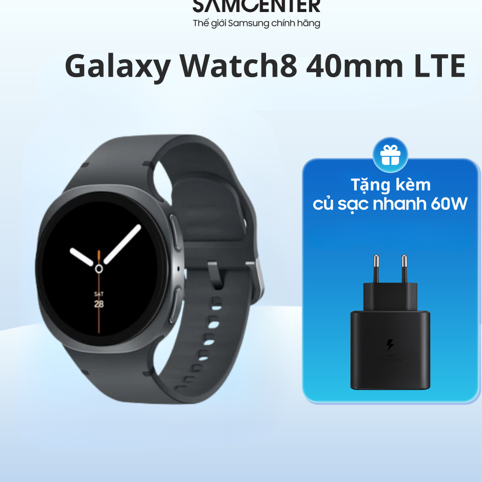 Samsung Galaxy Watch8 40mm LTE Chính Hãng