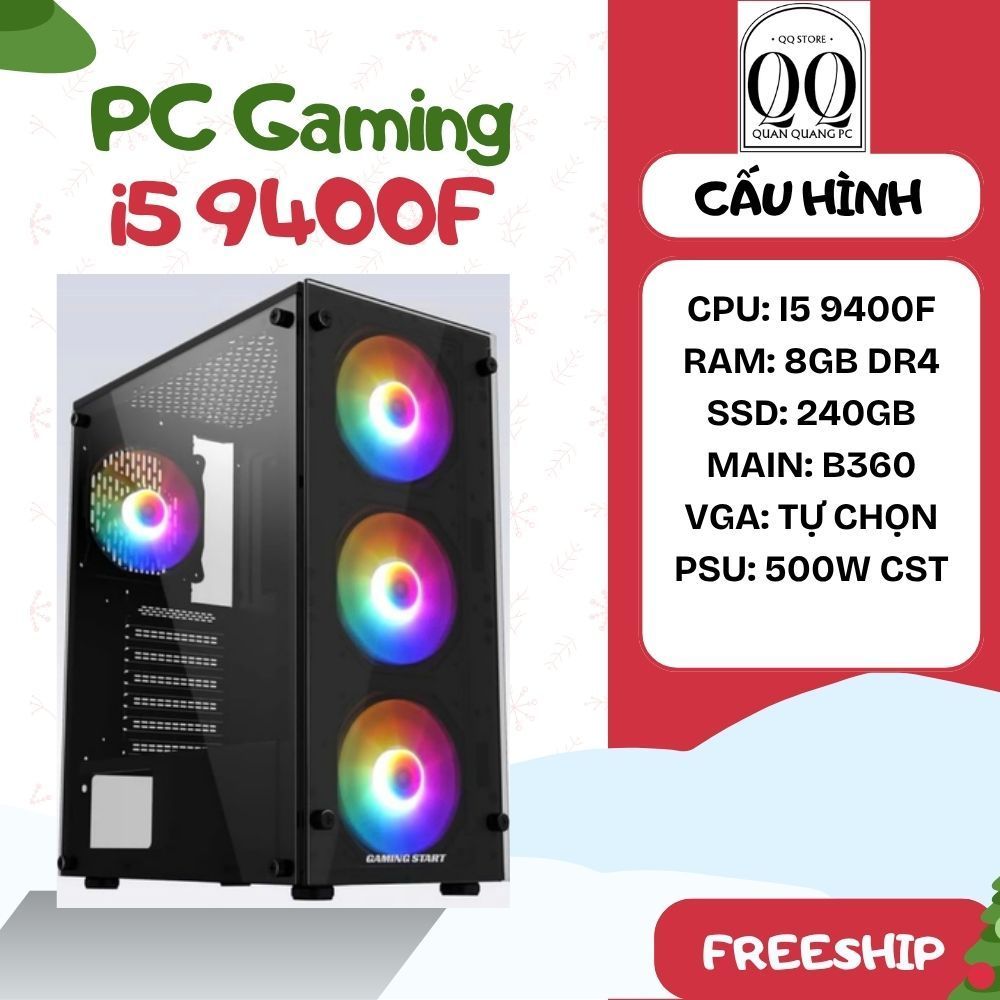 PC Gaming CPU i5 9400F Ram 8-16GB Main B360 Quốc Dân 1 thời