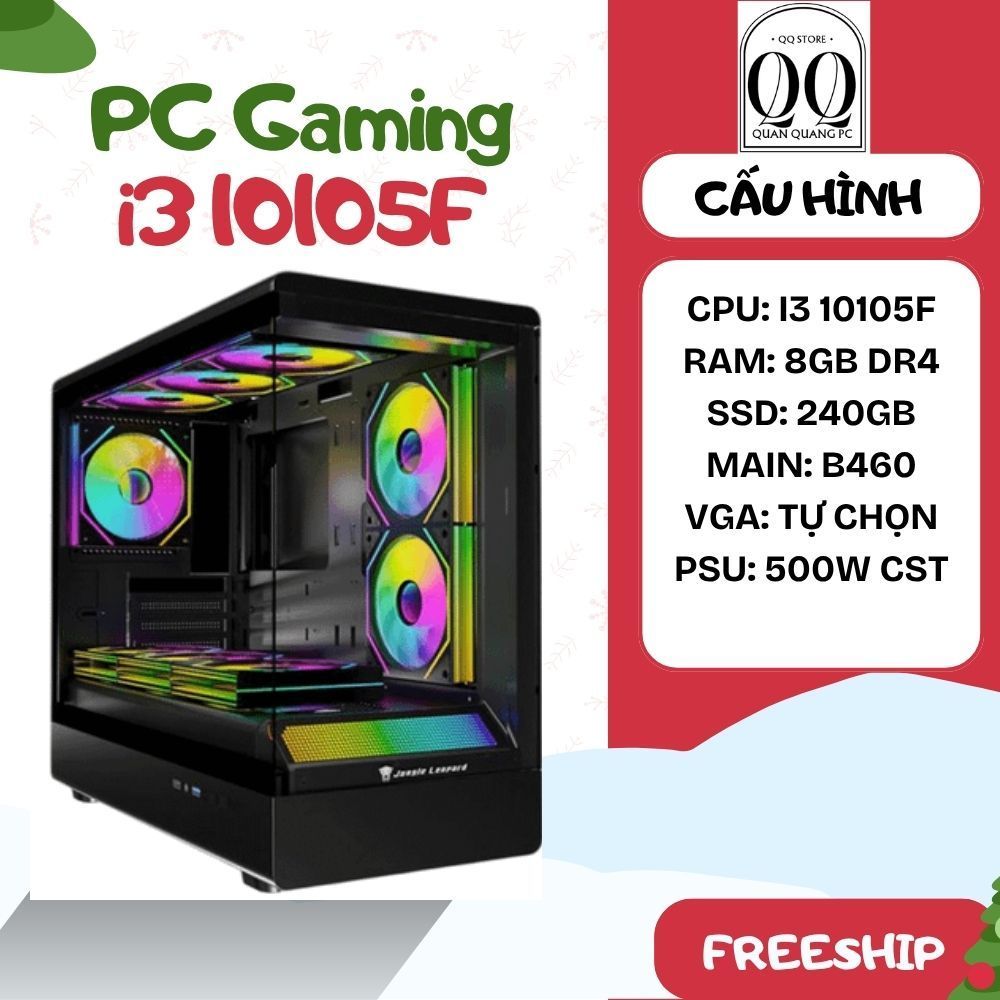 PC Gaming i3 10105F Ram 18 16GB SSD 240GB Main B460 Chiến Game Cực Đã