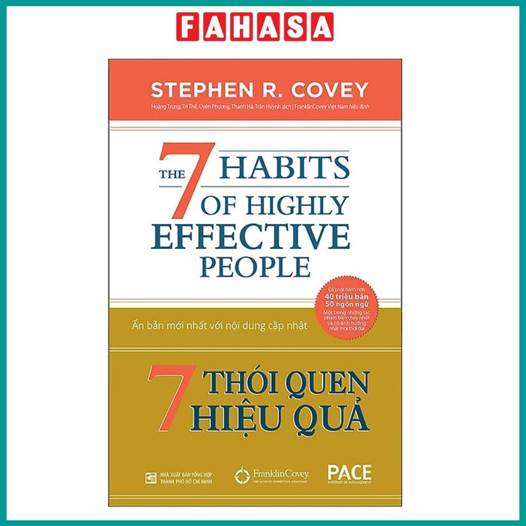 Sách 7 Thói Quen Hiệu Quả - The 7 Habits Of Highly Effective People (Bìa Cứng) (2022)