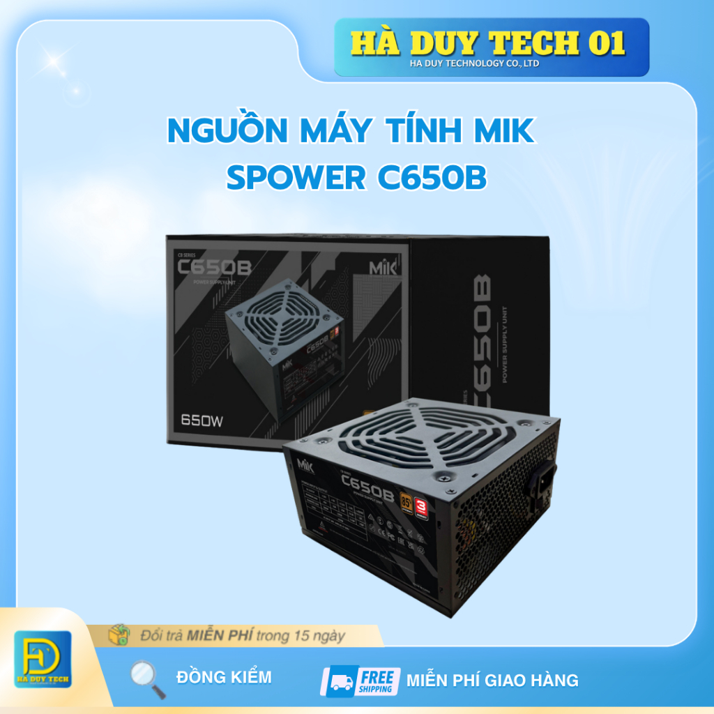 Nguồn máy tính MIK SPOWER C650B - 650W 85% Efficiency - Cam Kết Chính Hãng - BH 36T - Ha Duy Tech