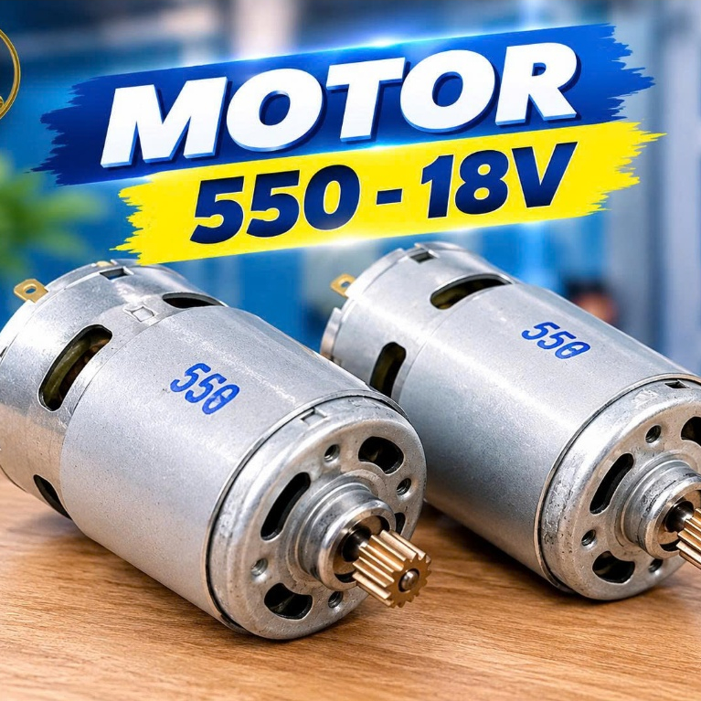 Motor 550 18V DC - Mô Tơ 550 18V Trục Bánh Răng, Động Cơ DC Tốc Độ Cao