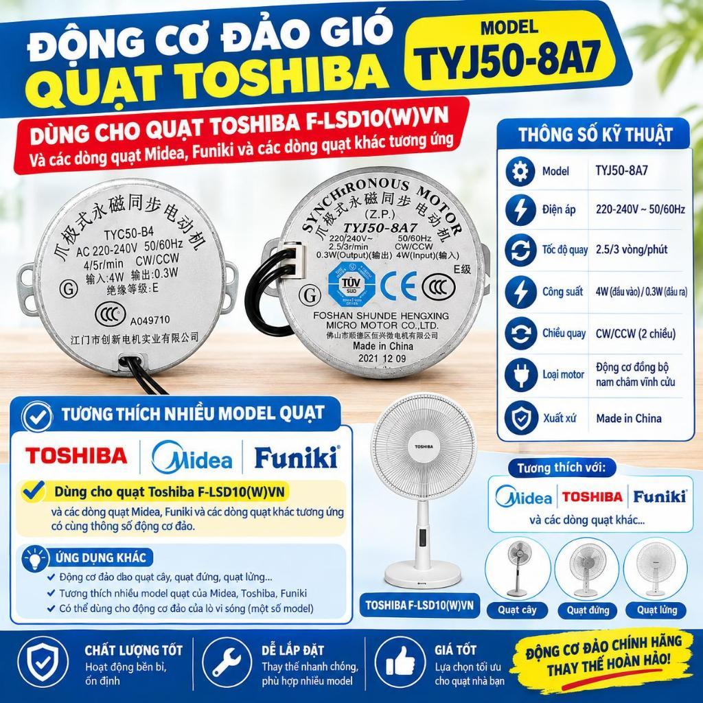 Motor Đảo Gió Quạt TYJ50-8A7 | Động Cơ Đảo Quạt Toshiba F-LSD10(W)VN, Midea, Funiki