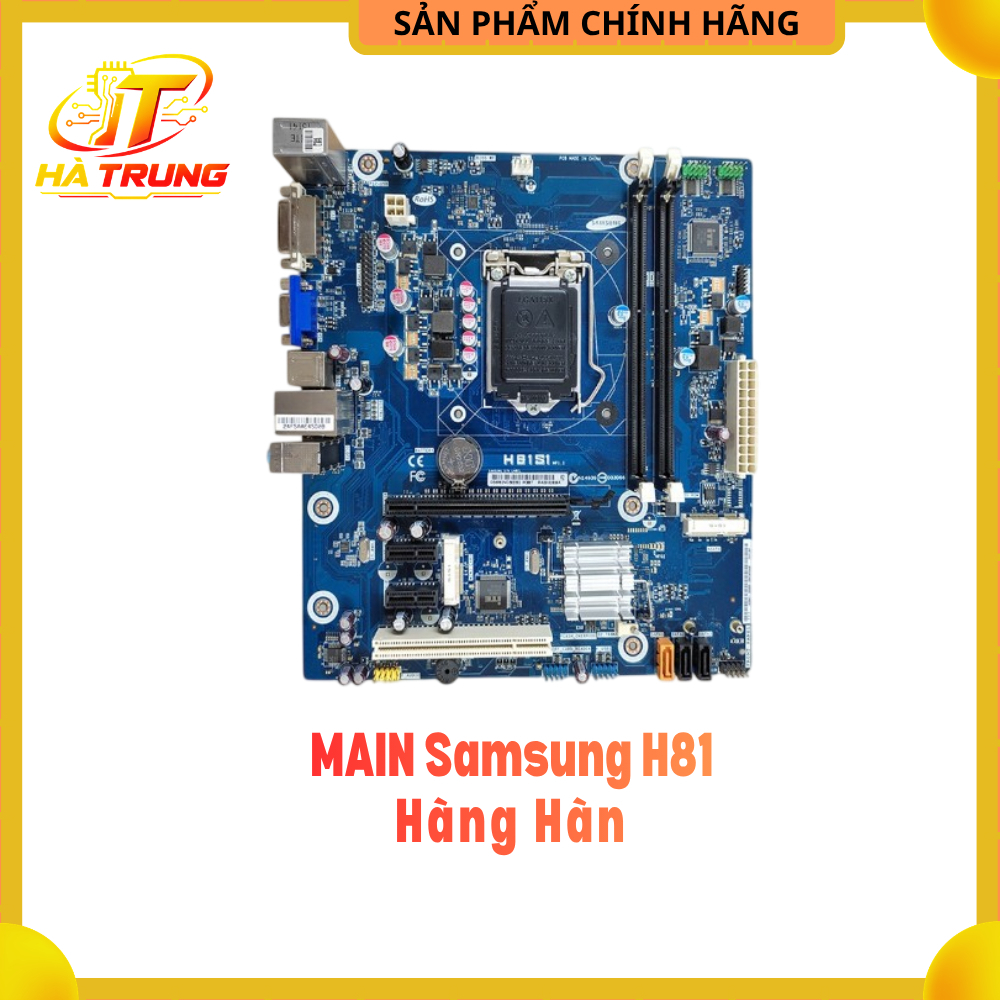 MAIN Samsung H81- Hàng Hàn