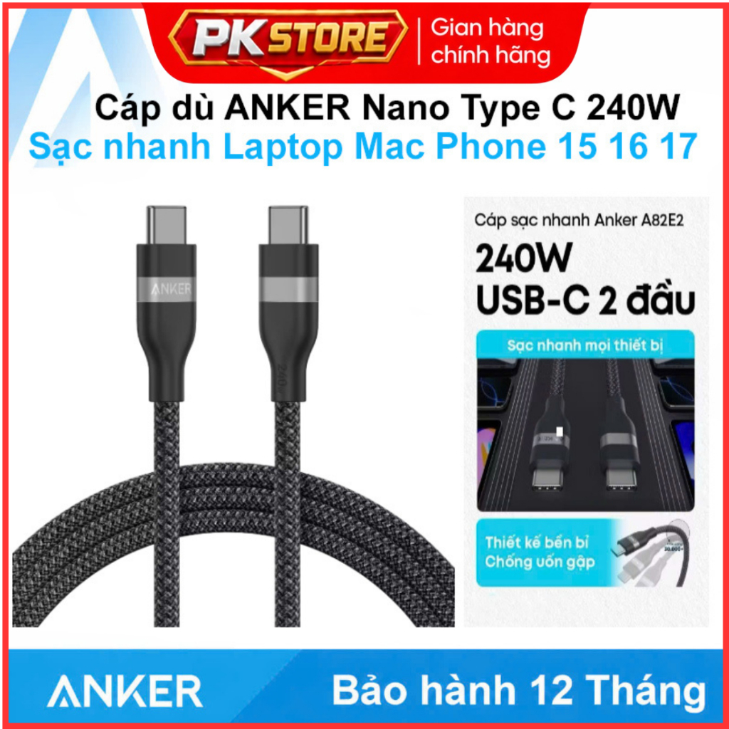 Cáp sạc nhanh 240W ANKER Nano C to C bọc dù siêu bền siêu mềm mại cho điện thoại laptop máy tính bản