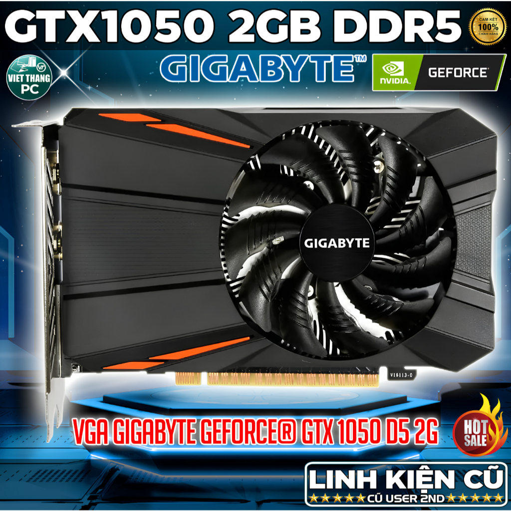 VGA - Card Màn Hình Gigabyte GTX1050 2GB DDR5 1 Fan VGA Cũ đã qua sử dụng ( Cũ - 2nd )