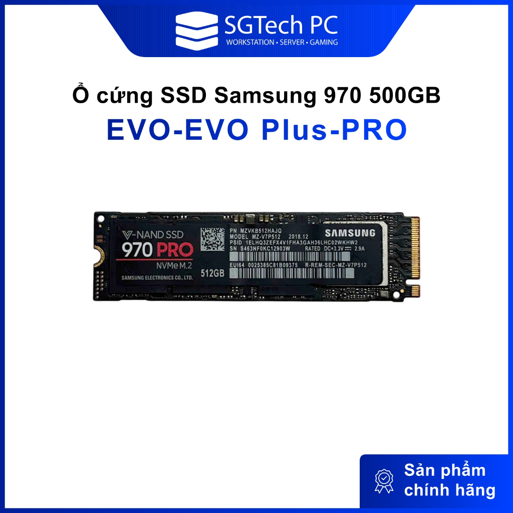 Ổ cứng Samsung 970 EVO/EVO Plus/PRO, SSD980 500GB Chính hãng