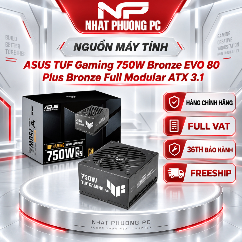 NGUỒN MÁY TÍNH ASUS TUF GAMING 750W BRONZE EVO 80 PLUS BRONZE FULL MODULAR ATX 3.1