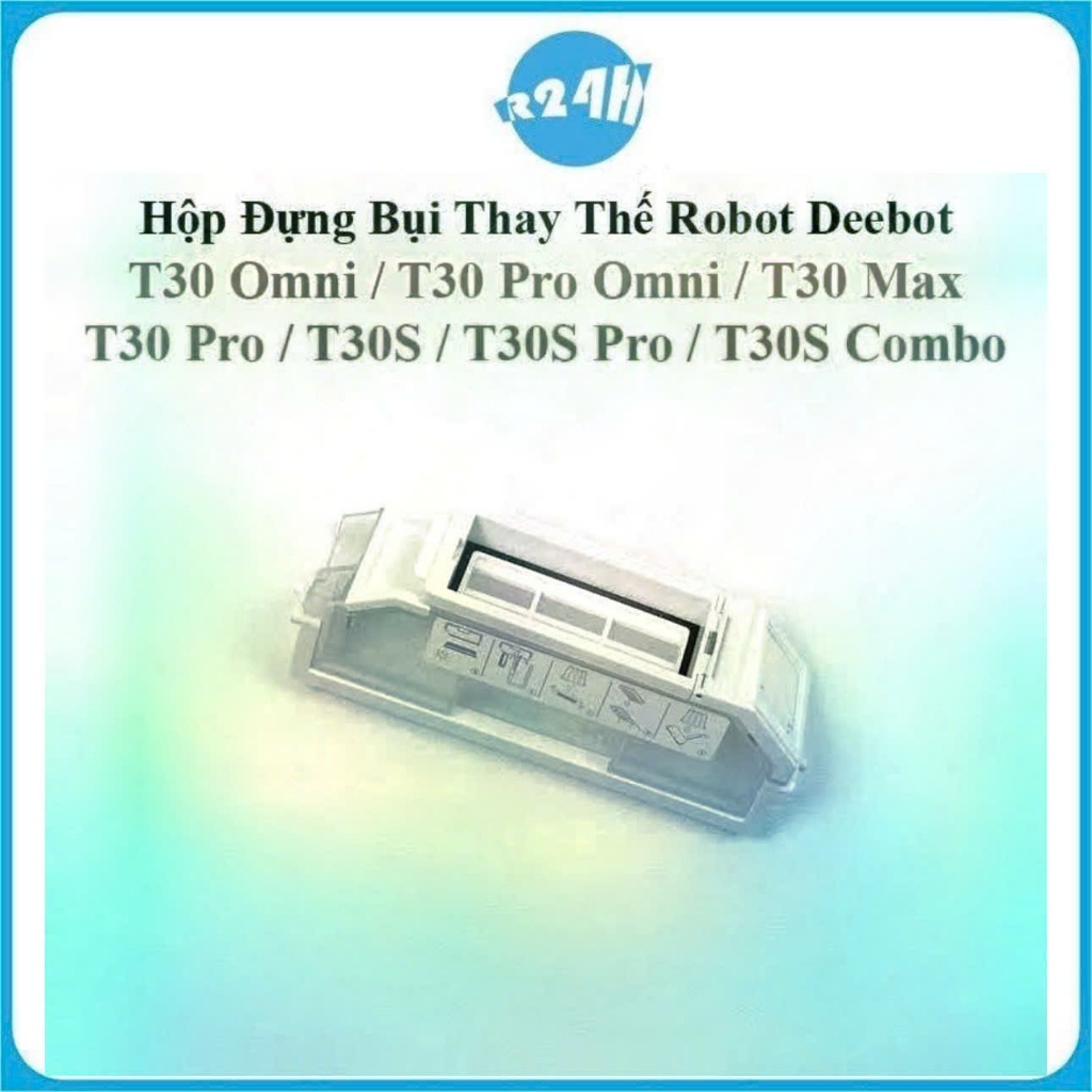 Hộp Đựng Bụi Thay Thế Robot Deebot T30 Omni, T30 Pro Omni, T30E Pro Omni, T30S Combo, T30 Max, T30 P